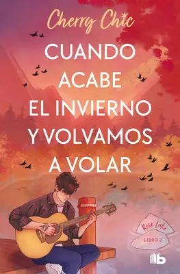 Cuando Acabe El Invierno Y Volvamos a Volar / Wenn der Winter zu Ende geht und wir wieder fliegen - Cuando Acabe El Invierno Y Volvamos a Volar / When Winter Ends and We Fly Again