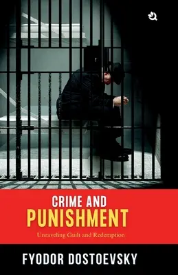 Verbrechen und Bestrafung - Crime and Punishment