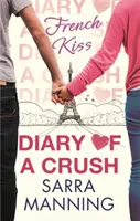 Tagebuch eines Verliebten 1: Zungenkuss - Diary of a Crush 1: French Kiss