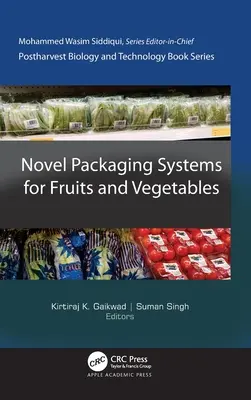 Neuartige Verpackungssysteme für Obst und Gemüse - Novel Packaging Systems for Fruits and Vegetables