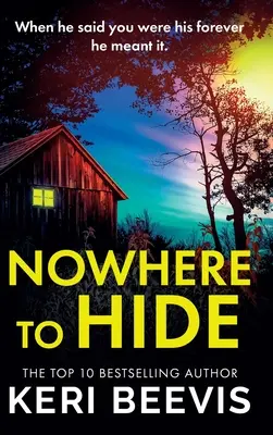 Nirgendwo zu verstecken - Nowhere to Hide