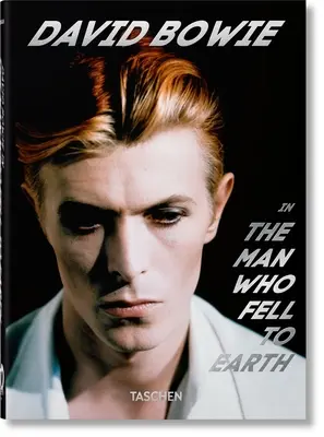 David Bowie. Der Mann, der auf die Erde fiel. 40. Auflage. - David Bowie. the Man Who Fell to Earth. 40th Ed.