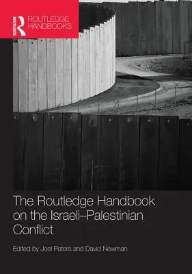 Routledge Handbook über den israelisch-palästinensischen Konflikt - Routledge Handbook on the Israeli-Palestinian Conflict