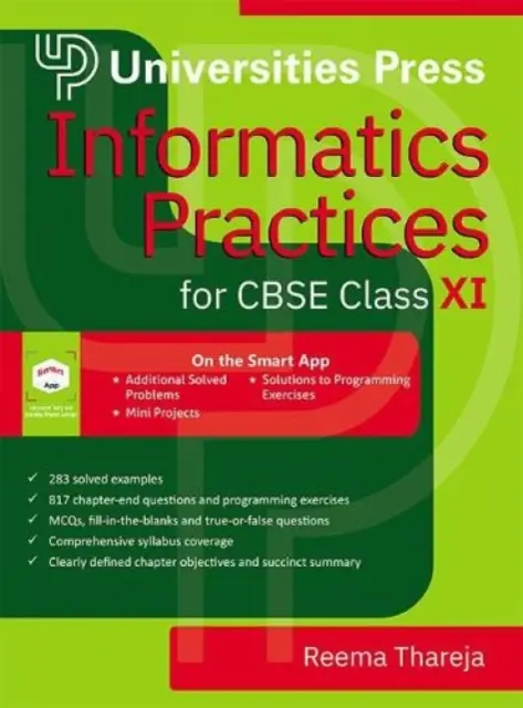 Informatik-Praktiken für Cbse Klasse XI - Informatics Practices for Cbse Class XI