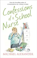 Bekenntnisse einer Schulkrankenschwester - Confessions of a School Nurse