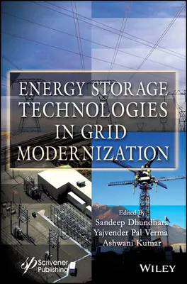 Energiespeichertechnologien in der Netzmodernisierung - Energy Storage Technologies in Grid Modernization