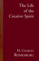 Das Leben des schöpferischen Geistes - The Life of the Creative Spirit