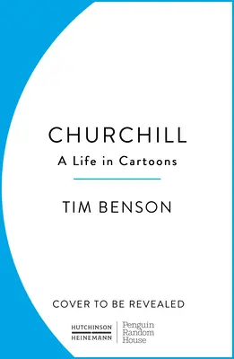 Churchill: Ein Leben in Cartoons - Churchill: A Life in Cartoons