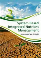 Systemgestütztes integriertes Nährstoffmanagement - System Based Integrated Nutrient Management