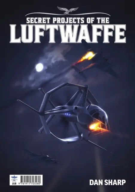 Geheimprojekte der Luftwaffe Band 7 - Secret Projects of the Luftwaffe Vol7