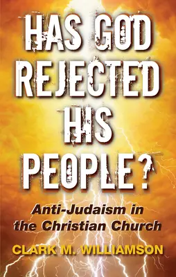 Hat Gott sein Volk verstoßen? - Has God Rejected His People?