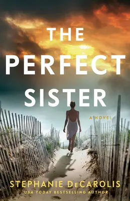 Die perfekte Schwester - The Perfect Sister