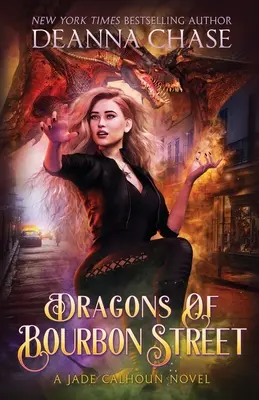 Die Drachen der Bourbon Street - Dragons of Bourbon Street