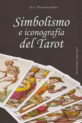 Simbolismo E Iconografa del Tarot