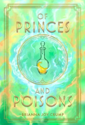 Von Prinzen und Giften - Of Princes and Poisons