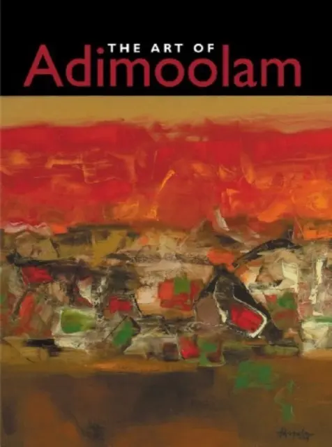 Die Kunst des Adimoolam - Art of Adimoolam