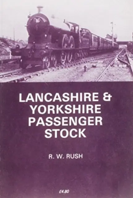 Lancashire und Yorkshire Passagierlager - Lancashire and Yorkshire Passenger Stock