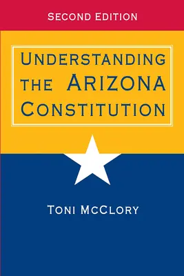 Die Verfassung von Arizona verstehen - Understanding the Arizona Constitution
