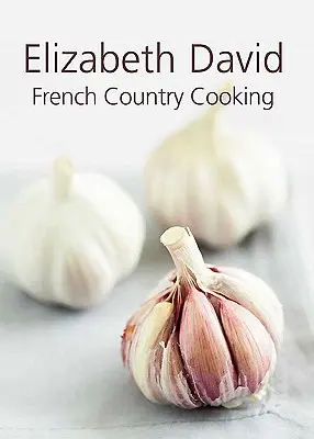 Französische Landküche - French Country Cooking