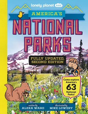 Lonely Planet Kids Amerikas Nationalparks - Lonely Planet Kids America's National Parks