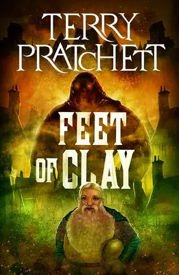 Feet of Clay: Ein Scheibenwelt-Roman - Feet of Clay: A Discworld Novel