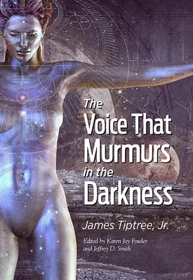 Die Stimme, die in der Finsternis murmelt - The Voice That Murmurs in the Darkness