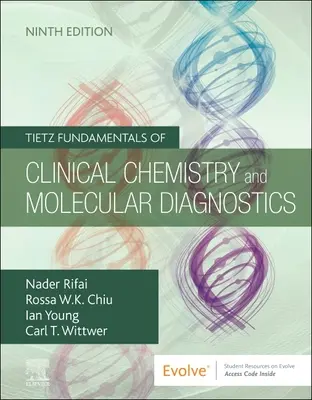 Tietz Grundlagen der Klinischen Chemie und Molekulardiagnostik - Tietz Fundamentals of Clinical Chemistry and Molecular Diagnostics