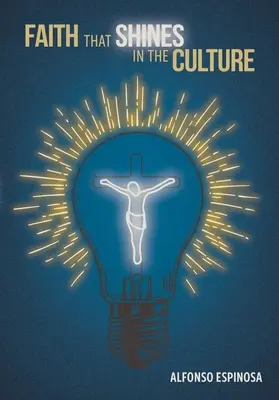 Glaube, der in der Kultur leuchtet - Faith That Shines in the Culture
