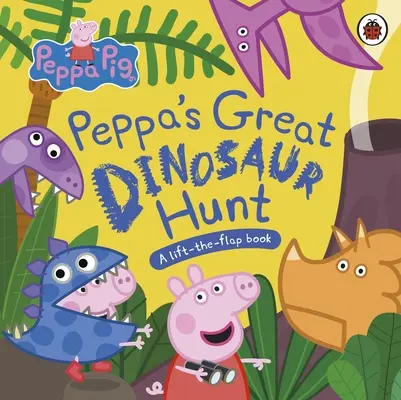 Peppa Pig: Peppa's große Dinosaurierjagd - Peppa Pig: Peppa’s Great Dinosaur Hunt