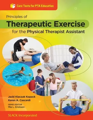 Grundsätze therapeutischer Übungen für den Physiotherapeuten-Assistenten - Principles of Therapeutic Exercise for the Physical Therapist Assistant