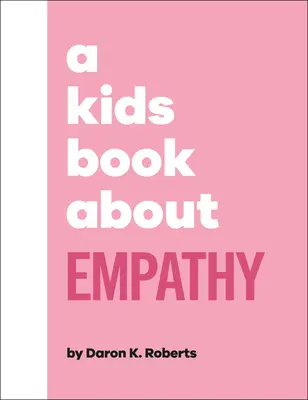 Ein Kinderbuch über Empathie - A Kids Book about Empathy