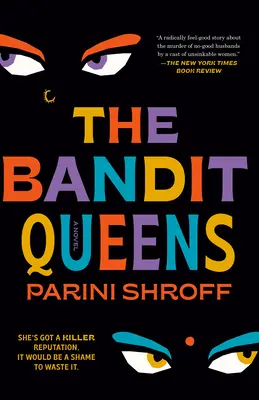 Die Bandit Queens - The Bandit Queens