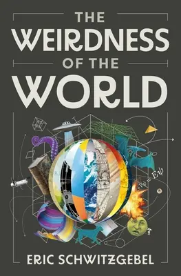 Die Seltsamkeit der Welt - The Weirdness of the World
