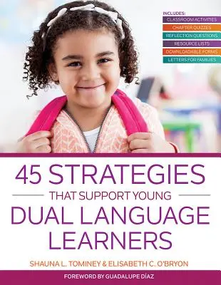 45 Strategien zur Unterstützung junger zweisprachiger Lernenden - 45 Strategies That Support Young Dual Language Learners