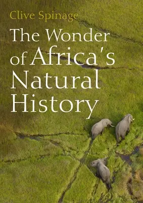 Das Wunder der Naturgeschichte Afrikas - The Wonder of Africa's Natural History