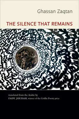 Die Stille, die bleibt: Ausgewählte Gedichte - The Silence That Remains: Selected Poems