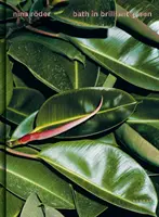 Bad in leuchtendem Grün - Bath In Brilliant Green