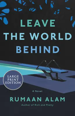 Lass die Welt hinter dir - Leave the World Behind