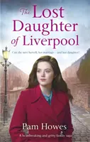 Die verlorene Tochter von Liverpool - Lost Daughter of Liverpool