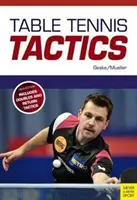 Tischtennis-Taktik: Sei ein erfolgreicher Spieler - Table Tennis Tactics: Be a Successful Player