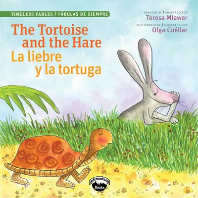 Die Schildkröte und der Hase/Liebre Y La Tortuga - The Tortoise and the Hare/L Liebre Y La Tortuga