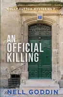 Eine offizielle Tötung: - An Official Killing: