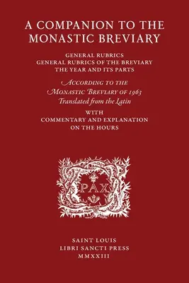 Ein Begleiter zum monastischen Brevier - A Companion to the Monastic Breviary