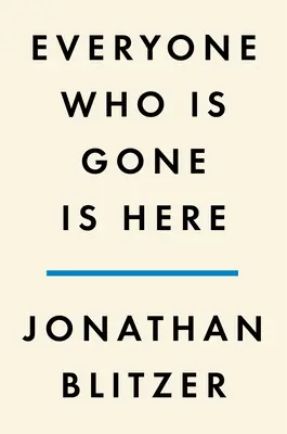 Jeder, der weg ist, ist hier: Die Vereinigten Staaten, Zentralamerika und die Entstehung einer Krise - Everyone Who Is Gone Is Here: The United States, Central America, and the Making of a Crisis
