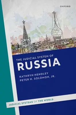 Das Justizsystem Russlands - The Judicial System of Russia