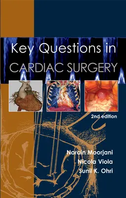 Schlüsselfragen der Herzchirurgie - Key Questions in Cardiac Surgery