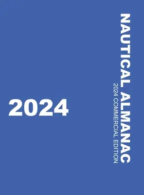 Nautischer Almanach 2024 - Nautical Almanac 2024