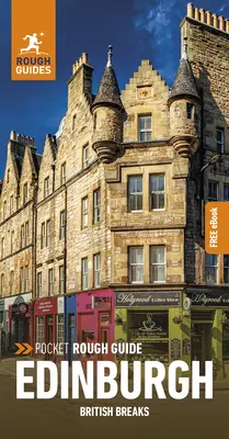 Pocket Rough Guide British Breaks Edinburgh: Reiseführer mit kostenlosem eBook - Pocket Rough Guide British Breaks Edinburgh: Travel Guide with Free eBook