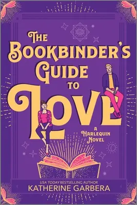 Der Leitfaden des Buchbinders für die Liebe - The Bookbinder's Guide to Love