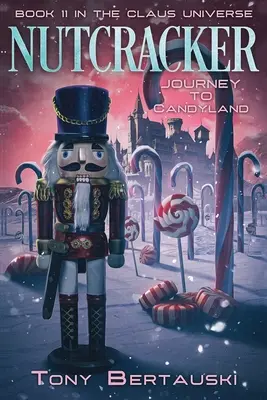 Nussknacker: Die Reise nach Candyland - Nutcracker: Journey to Candyland